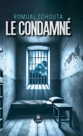 ebook: Le condamné