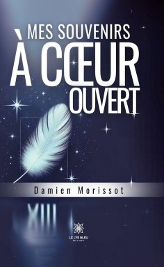 ebook: Mes souvenirs à cœur ouvert