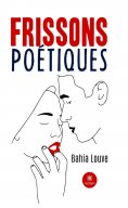 ebook: Frissons poétiques