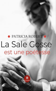 ebook: La sale gosse est une poétesse