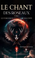 ebook: Le chant des roseaux - Tome 1