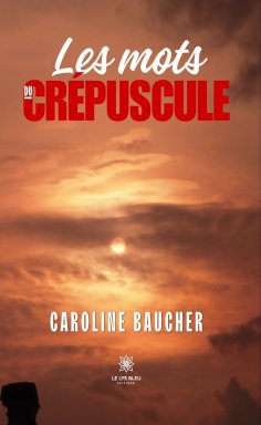 ebook: Les mots du crépuscule