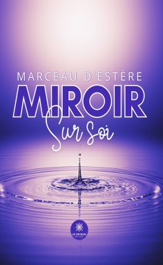 ebook: Miroir sur soi
