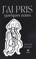 ebook: J’ai pris quelques notes