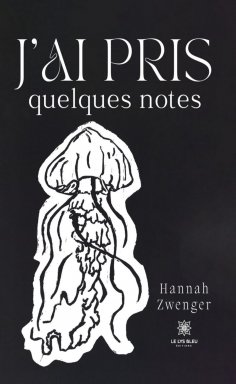ebook: J’ai pris quelques notes