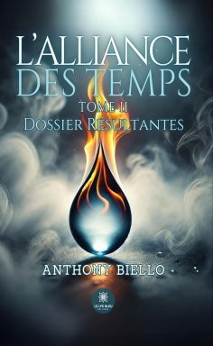 ebook: L’alliance des temps - Tome 2