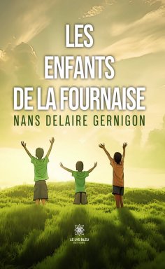 eBook: Les enfants de la fournaise