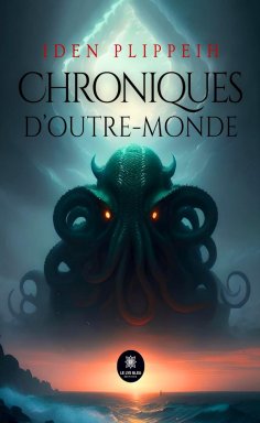 ebook: Chroniques d’outre-monde