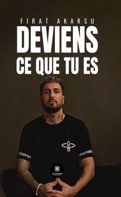 ebook: Deviens ce que tu es
