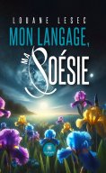 ebook: Mon langage, ma poésie