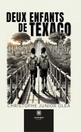 ebook: Deux enfants de Texaco