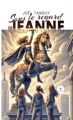ebook: Sous le regard de Jeanne