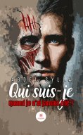 ebook: Qui suis-je quand je n’ai jamais été ?