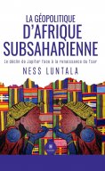 eBook: La géopolitique d’Afrique subsaharienne