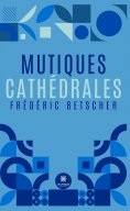 ebook: Mutiques cathédrales