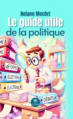 eBook: Le guide utile de la politique