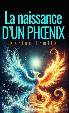 eBook: La naissance d’un phœnix