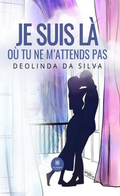 eBook: Je suis là où tu ne m’attends pas