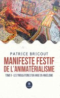 eBook: Manifeste festif de l’animatérialisme - Tome 2