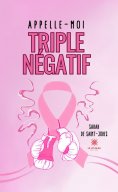 ebook: Appelle-moi triple négatif