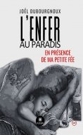 ebook: L’enfer au paradis