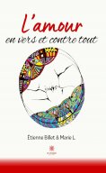 eBook: L’amour en vers et contre tout