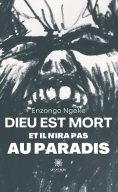 eBook: Dieu est mort et il n’ira pas au paradis
