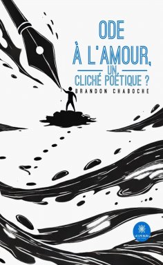 eBook: Ode à l’amour,un cliché poétique ?