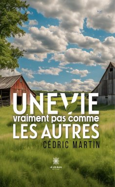 eBook: Une vie vraiment pas comme les autres