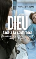 eBook: Dieu face à la souffrance