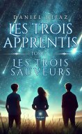 eBook: Les trois apprentis - Tome 1