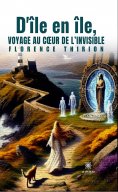eBook: D’île en île, voyage au cœur de l’invisible
