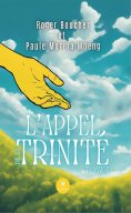 eBook: L’Appel de la Trinité - Tome 1