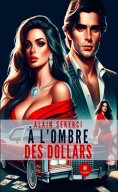 eBook: À l’ombre des dollars