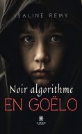 eBook: Noir algorithme en Goëlo