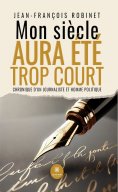 eBook: Mon siècle aura été trop court