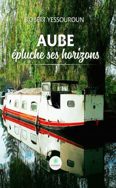 eBook: Aube épluche ses horizons