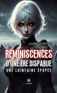 eBook: Réminiscences d’une ère disparue