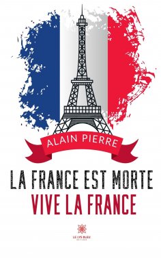 eBook: La France est morte