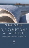 eBook: Du symptôme à la poésie