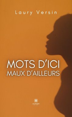 eBook: Mots d’ici, maux d’ailleurs