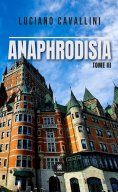 eBook: Anaphrodisia - Tome 3