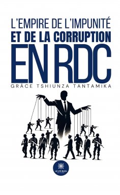 eBook: L’empire de l’impunité et de la corruption en RDC