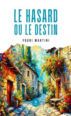 eBook: Le hasard ou le destin