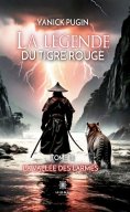 eBook: La légende du tigre rouge - Tome 3