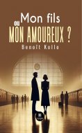 eBook: Mon fils ou mon amoureux ?