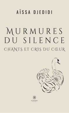 ebook: Murmures du silence