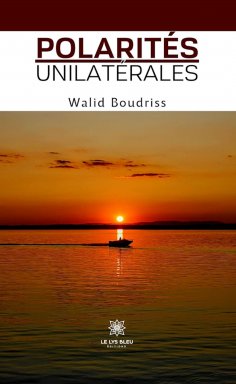 eBook: Polarités unilatérales