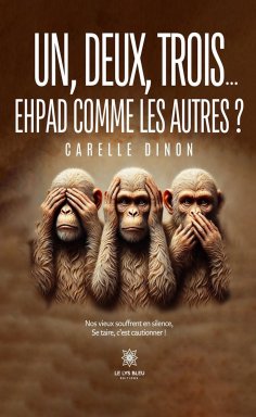 eBook: Un, deux, trois… Ehpad comme les autres ?