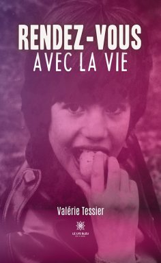 eBook: Rendez-vous avec la vie